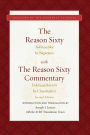 The Reason Sixty: With the Reason Sixty Commentary, Second Edition