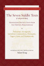 The Seven Siddhi Texts