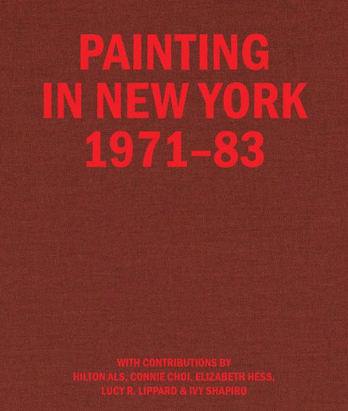 Painting in New York 1971-83