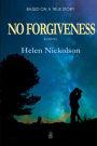 No Forgiveness: A novel
