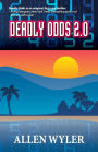 Deadly Odds 2.0