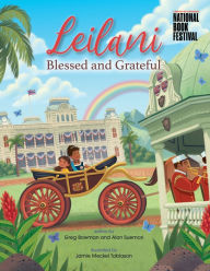 Title: Leilani Blessed and Grateful, Author: Greg Bowman