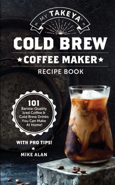 Takeya Cold-Brew Coffee Maker Review 2023