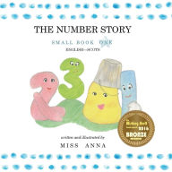 Title: The Number Story: Small Book One English-Scots, Author: Anna Miss