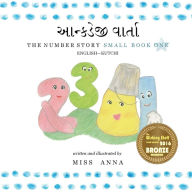 Title: The Number Story 1 ???????? ??????: Small Book One English-Kutchi, Author: Anna Miss