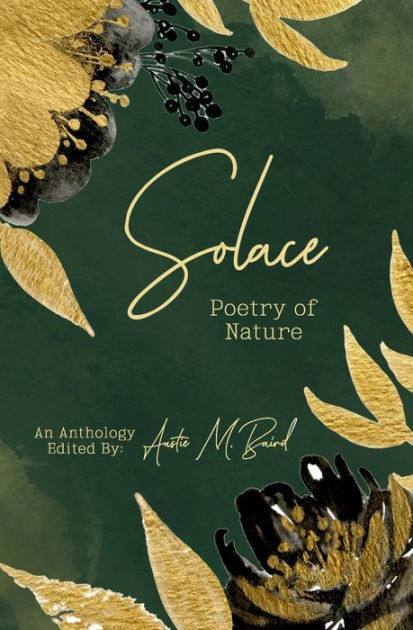 solace-poetry-of-nature-by-kate-petrow-megan-patiry-amy-jack