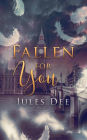 Fallen for You