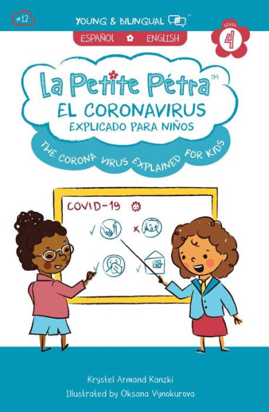 El Coronavirus Explicado para Niños: The Coronavirus Explained for Kids