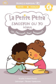 Title: Emosyon Ou Yo Nòmal: Tes émotions Sont Normales, Author: Krystel Armand Kanzki