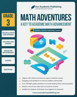 Math Adventures - Grade 3: A Key to Academic Math Advancement: