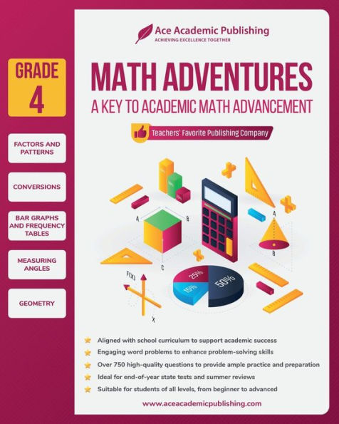Math Adventures - Grade 4: A Key to Academic Math Advancement:
