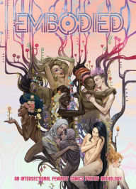 Title: Embodied: An Intersectional Feminist Comics Poetry Anthology, Author: Diamond Comic Distributors