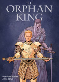 Title: The Orphan King, Author: Tyler Chin-Tanner