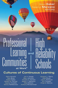 Title: Professional Learning Communities at Work®and High-Reliability Schools: Cultures of Continuous Learning  (Ensure a viable and guaranteed curriculum), Author: Robert Eaker