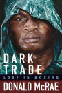 Dark Trade: Lost in Boxing