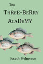 The Three-Berry Academy