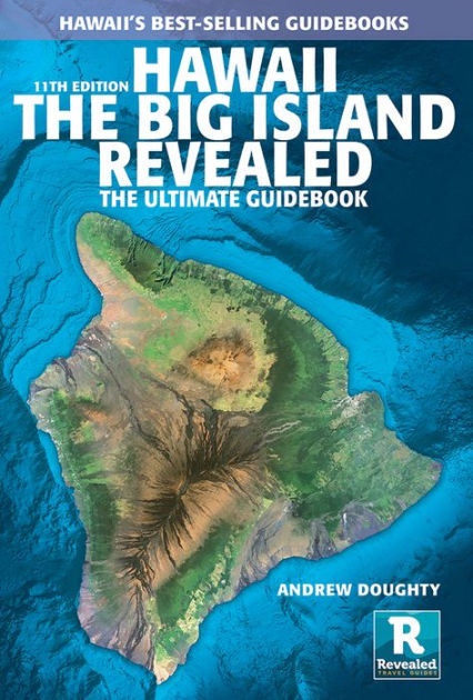 by　Doughty,　Ultimate　Andrew　Big　Hawaii　Revealed:　Island　The　Paperback　Barnes　The　Guidebook　Noble®