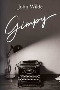 Title: Gimpy, Author: John Wilde