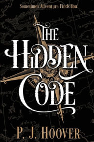 Title: The Hidden Code, Author: P J Hoover