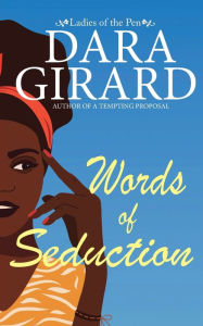Title: Words of Seduction, Author: Dara Girard