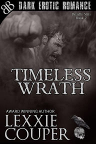 Title: Timeless Wrath, Author: Lexxie Couper