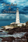 Comfort in Sorrow: Living After the Death of a Loved One