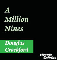 Title: A Million Nines, Author: Douglas Crockford