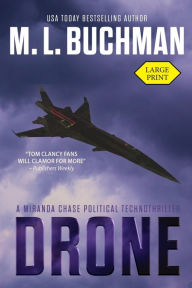 Title: Drone (Miranda Chase Series #1), Author: M. L. Buchman