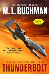 Title: Thunderbolt (Miranda Chase Series #2), Author: M. L. Buchman
