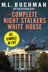 Title: The Complete Night Stalkers White House, Author: M. L. Buchman