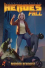 Heroes Fall: A Heroes Unleashed Novel