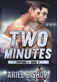Title: Two Minutes, Author: Ariel Bishop