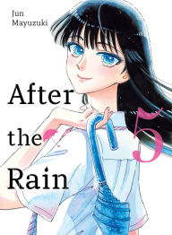 Title: After the Rain 5, Author: Jun Mayuzuki