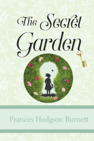 Title: The Secret Garden, Author: Frances Hodgson Burnett