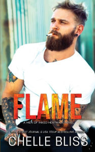 Title: Flame, Author: Chelle Bliss