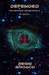 Title: Defender: The Defender Series, Author: Reggi Broach