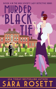 Title: Murder in Black Tie, Author: Sara Rosett