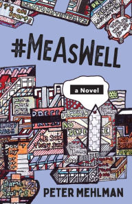 Title: #MeAsWell, A Novel, Author: Peter Mehlman