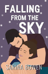 Title: Falling From the Sky, Author: Sarina Bowen