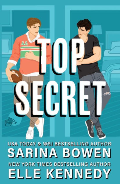 Top Secret by Sarina Bowen, Elle Kennedy, Paperback | Barnes