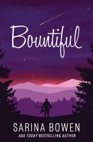 Title: Bountiful, Author: Sarina Bowen