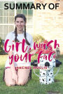 Summary of Girl, Wash Your Face by Rachel Hollis