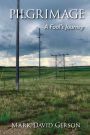 Pilgrimage: A Fool's Journey