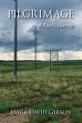 Pilgrimage: A Fool's Journey