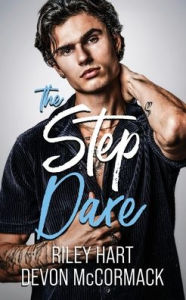 Title: The Step Dare (Peach State Stepbros #3), Author: Devon McCormack