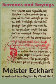 Title: Sermons and Sayings, Author: Meister Eckhart
