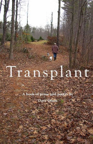 Title: Transplant, Author: Dave Olson