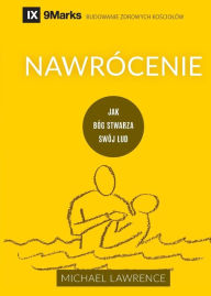 Title: Nawrócenie (Conversion) (Polish), Author: Michael Lawrence