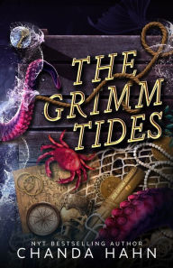 Title: The Grimm Tides: The Grimm Society 2, Author: Chanda Hahn