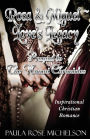 Rosa & Miguel: Love's Legacy: Prequel to The Naomi Chronicles